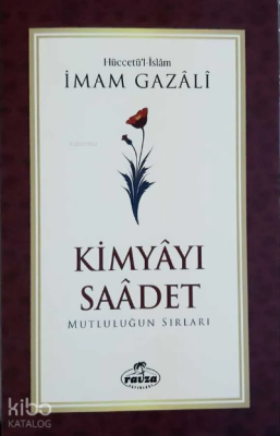 Kimyayı Saadet İmam-ı Gazali