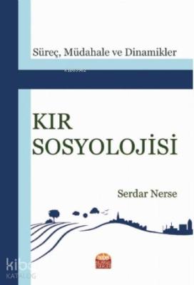 Kır Sosyolojisi Serdar Nerse