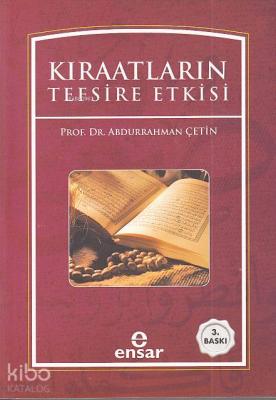 Kıraatların Tefsire Etkisi Abdurrahman Çetin