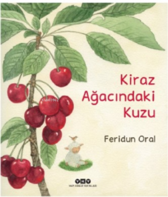 Kiraz Ağacındaki Kuzu Feridun Oral