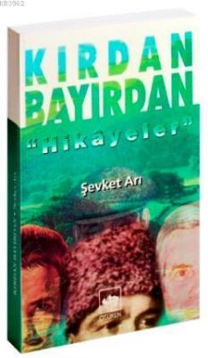 Kırdan Bayırdan Şevket Arı