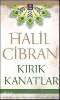 Kırık Kanatlar Halil Cibran