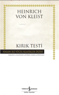 Kırık Testi - Ciltli Heinrich Von Kleist