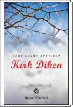 Kırk Diken Judy Light Ayyıldız