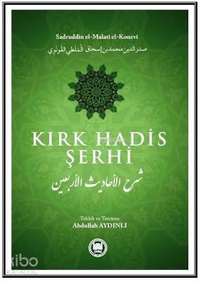 Kırk Hadis Şerhi Sadreddin Konevî