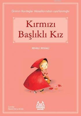 Kırmızı Başlıklı Kız Wilhelm Grimm