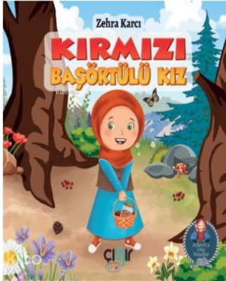 Kırmızı Başörtülü Kız Zehra Karcı