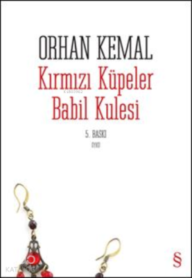 Kırmızı Küpeler Orhan Kemal