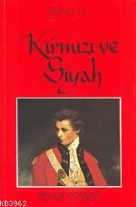 Kırmızı ve Siyah Stendhal (Henri Beyle Stendhal)