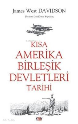 Kısa Amerika Birlesik Devletleri Tarihi James West Davidson