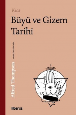 Kısa Büyü ve Gizem Tarihi Alfred Thompson