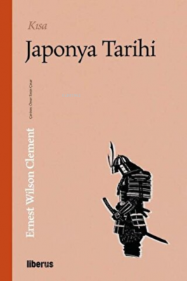 Kısa Japonya Tarihi Ernest Wilson Clement