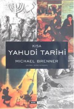 Kısa Yahudi Tarihi(Ciltli) Michael Brenner