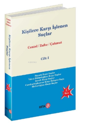 Kişilere Karşı İşlenen Suçlar Cilt:1 Hamide Zafer