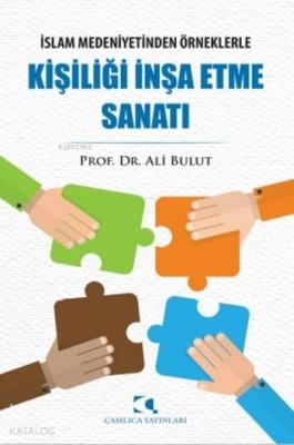 Kişiliği İnşa Etme Sanatı Ali Bulut