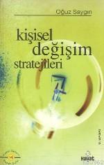 Kişisel Değişim Stratejileri Oğuz Saygın