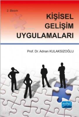 Kişisel Gelişim Uygulamaları Adnan Kulaksızoğlu