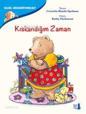 Kıskandığım Zaman Cornelia Maude Spelman