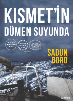 Kısmet’in Dümen Suyunda Sadun Boro