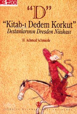 Kitab-ı Dedem Korkut H. Achmed Schmiede