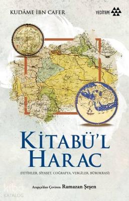 Kitabü'l Harac Kudâme İbn Cafer