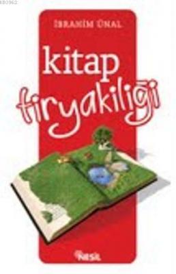 Kitap Tiryakiliği İbrahim Ünal