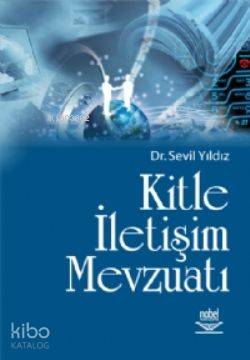 Kitle İletişim Mevzuatı Sevil Yıldız