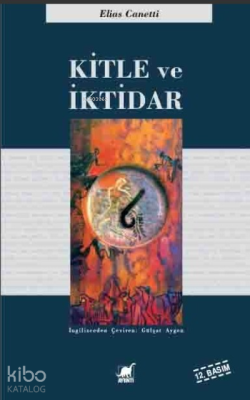 Kitle ve İktidar Elias Canetti