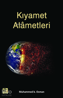 Kıyamet Alametleri Muhammed Bin Osman