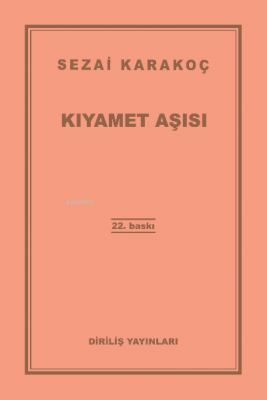 Kıyamet Aşısı Sezai Karakoç