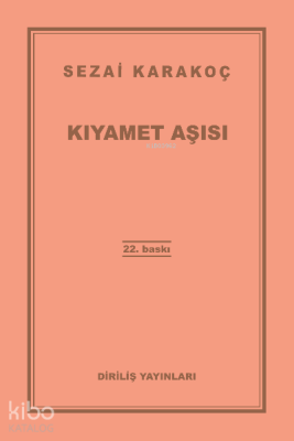 Kıyamet Aşısı Sezai Karakoç