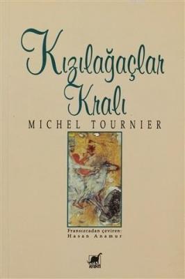 Kızılağaçlar Kralı Michel Tournier