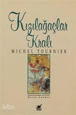 Kızılağaçlar Kralı Michel Tournier