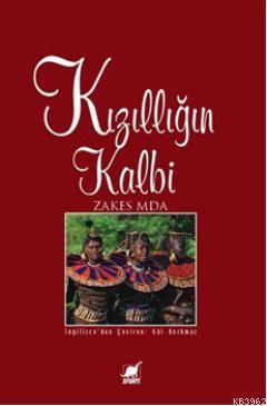 Kızıllığın Kalbi Zakes Mda