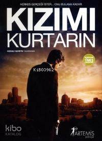 Kızımı Kurtarın Dennis Lehane