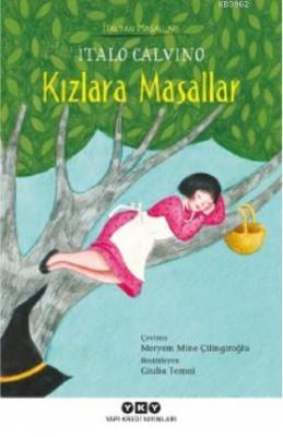 Kızlara Masallar – İtalyan Masalları Italo Calvino