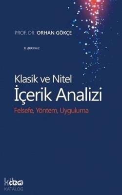 Klasik ve Nitel İçerik Analizi Orhan Gökçe