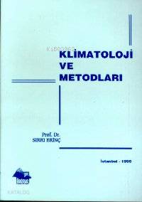 Klimatoloji ve Metodları Sırrı Erinç