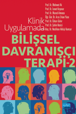 Klinik Uygulamada Bilişsel Davranışçı Terapi -2- Kolektif