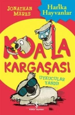 Koala Kargaşası - Uykucular Yandı Jonathan Meres