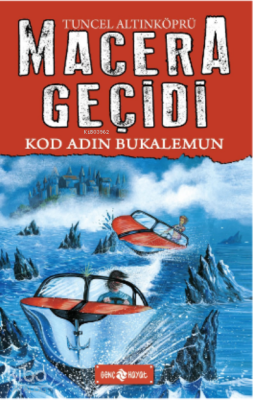 Kod Adın: Bukalemun / Macera Geçidi 18 Tuncel Altınköprü