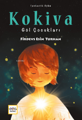 Kokiva Göl Çocukları Firdevs Esin Turhan