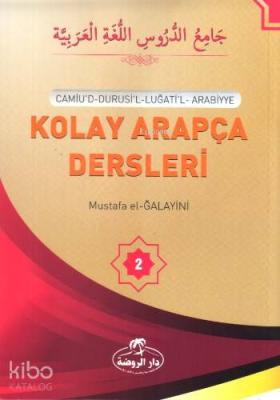 Kolay Arapça Dersleri-2 Mustafa el-Ğalayini