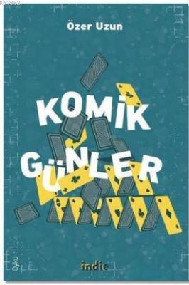 Komik Günler Özer Uzun