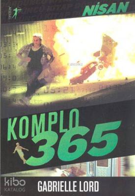 Komplo 365 Nisan Gabrielle Lord