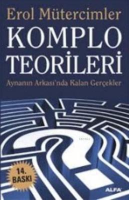 Komplo Teorileri Erol Mütercimler