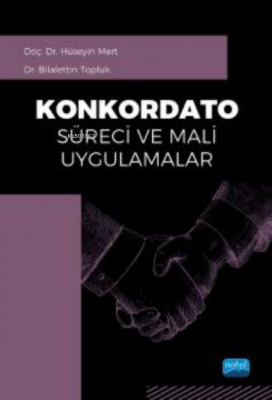 Konkordato Süreci ve Mali Uygulamalar Hüseyin Mert