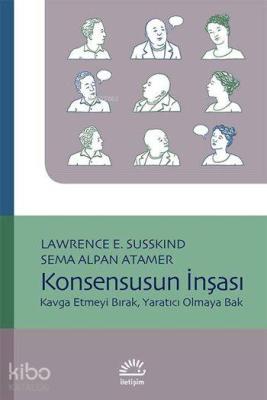 Konsensusun İnşası Lawrence E. Susskind