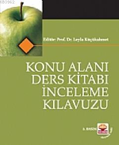 Konu Alanı Ders Kitabı İnceleme Kılavuzu Leyla Küçükahmed