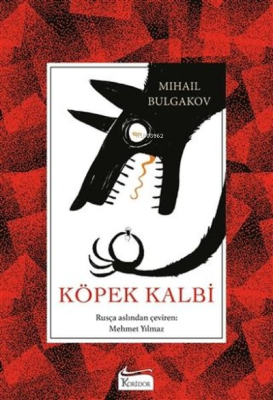 Köpek Kalbi - Bez Ciltli Mihail Afanasyeviç Bulgakov